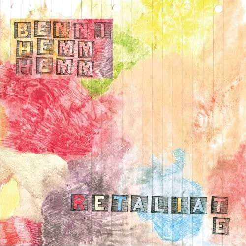 Benni Hemm Hemm - Retaliate.