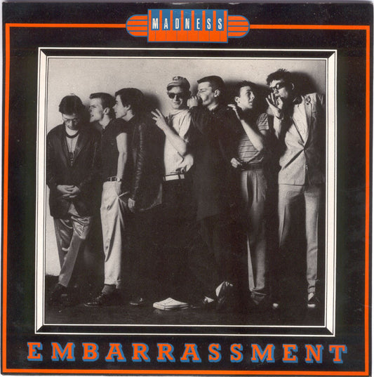 Madness - Embarrassment
