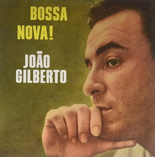 Gilberto, Joao - Bossa Nova