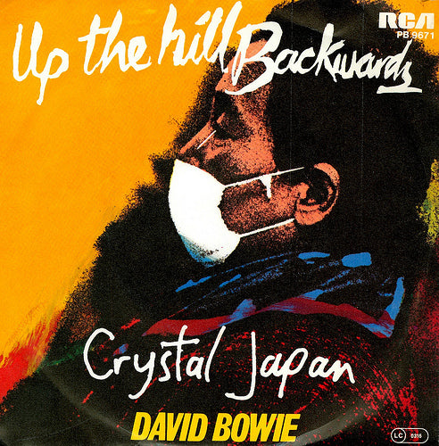 Bowie, David - Up The Hill Backwards