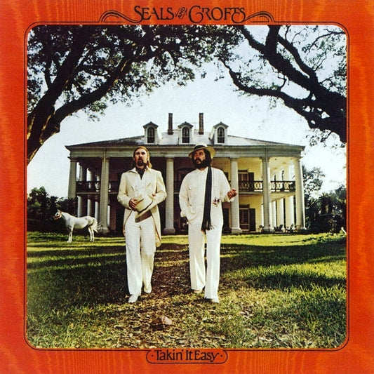 Seals And Crofts - Takin' It Easy