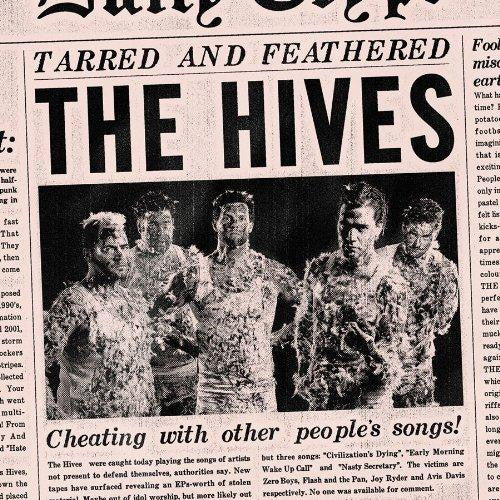 Hives - Tarred And Feathered