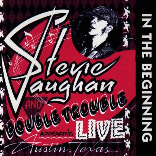 Vaughan And Double Trouble, Stevie Ray - In The Beginning