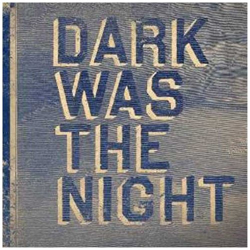 Dark Was the Night (Red Hot Comp) - V/A