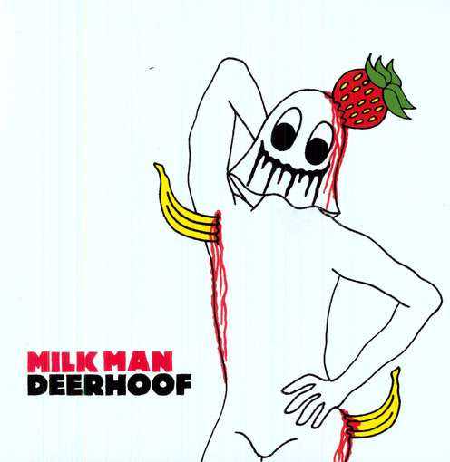 Deerhoof - Milk Man.