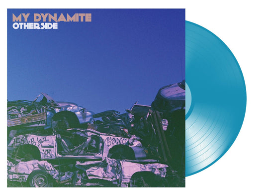 My Dynamite - Otherside