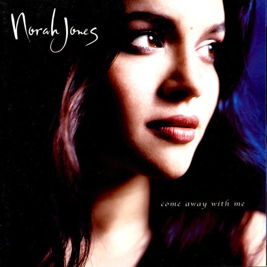 Jones, Norah - Come Away With Me.