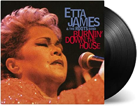 James, Etta - Burnin' Down the House