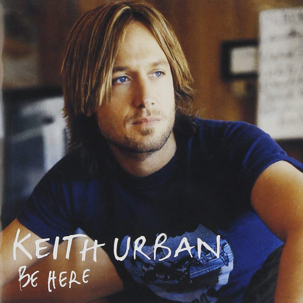 Urban, Keith ‎– Be Here