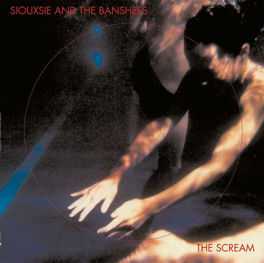 Siouxsie And The Banshees ‎– The Scream