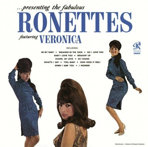 Ronettes - presenting The Fabulous Ronettes.