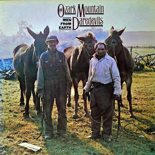 Ozark Mountain Daredevils - Men From Earth