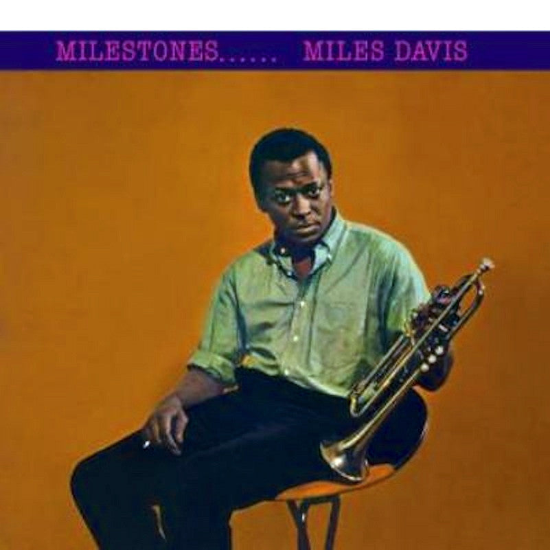 Davis, Miles - Milestones.
