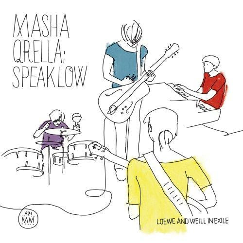 Qrella, Masha - Speak Low.