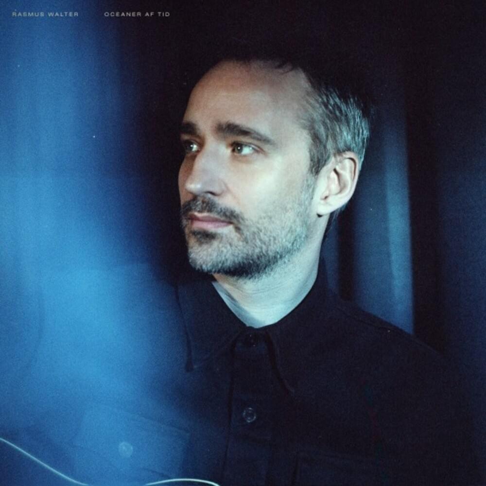 Walter, Rasmus - Oceaner Af Tid