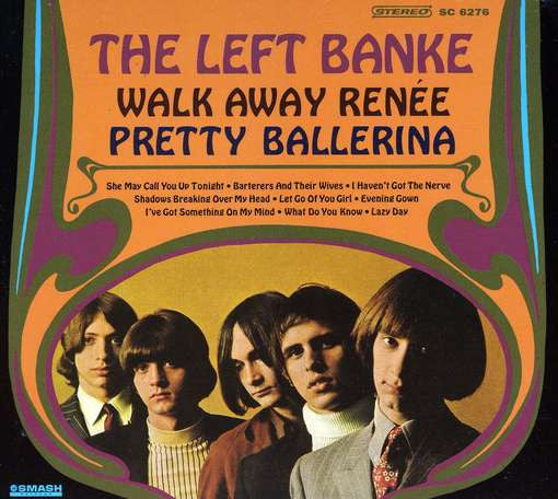 Left Banke - Walk Away Renee/Pretty Ballarina