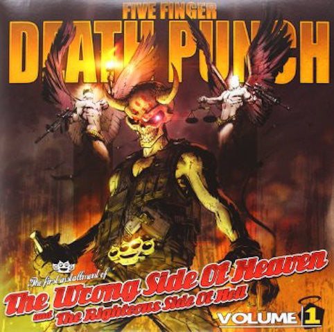 Five Finger Death Punch - The Wrong Side Of Heaven And The Righteous Side Of Hell - Volume 1