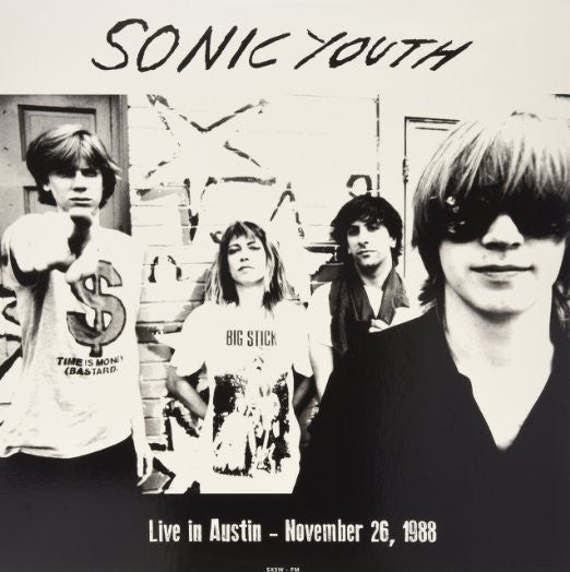 Sonic Youth - Live In Austin - November 26, 1988