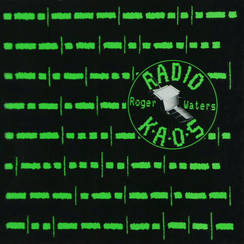 Waters, Roger - Radio Kaos.
