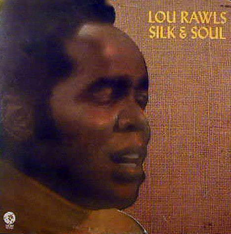 Rawls, Lou - Silk & Soul