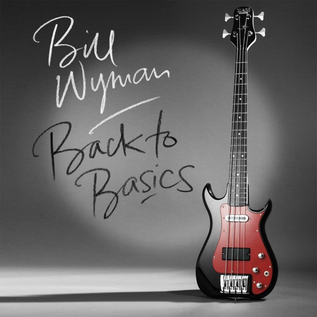 Wyman, Bill - Back To Basics