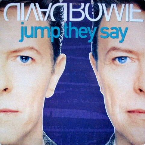 Bowie, David - Jump They Say