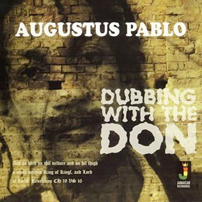 Pablo, Augustus ‎– Dubbing With The Don