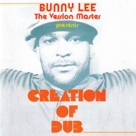 Lee, Bunny ‎– Creation Of Du