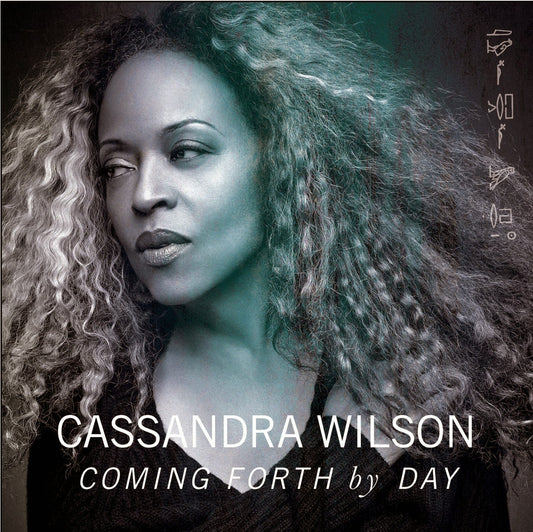 Wilson, Cassandra - Coming Forth By Day