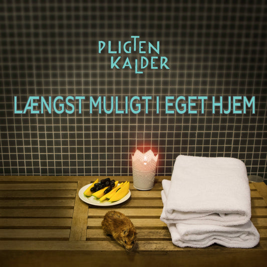Pligten Kalder - Længst Muligt I Eget Hjem