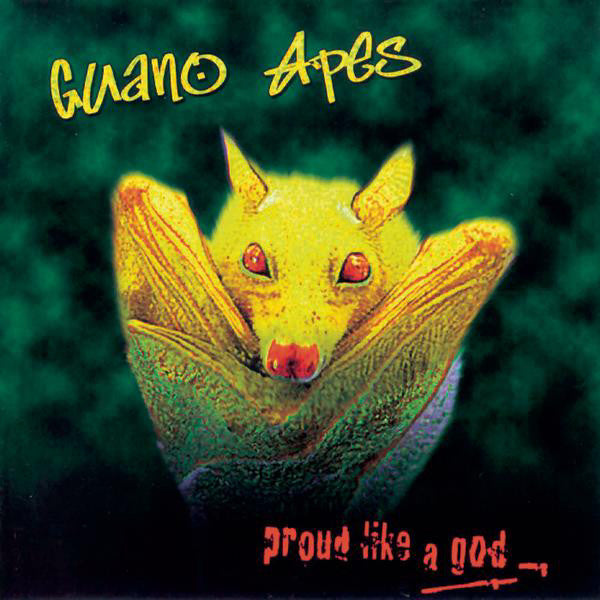 Guano Apes - Proud Like God