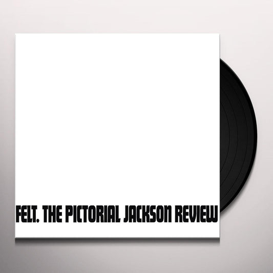 Felt - The Pictorial Jackson Review