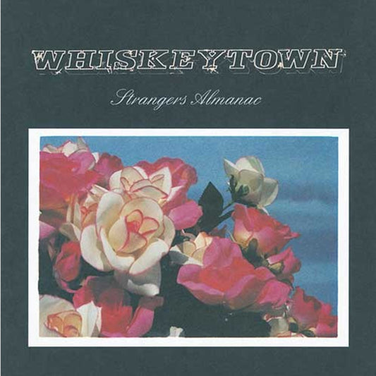 Whiskeytown - Strangers Almanac