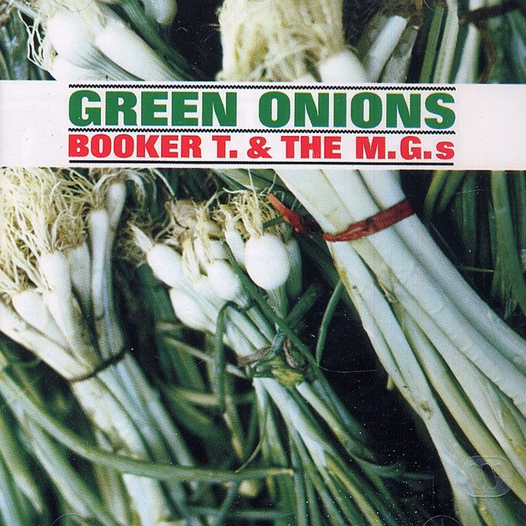Booker T & Mg's - Green Onions