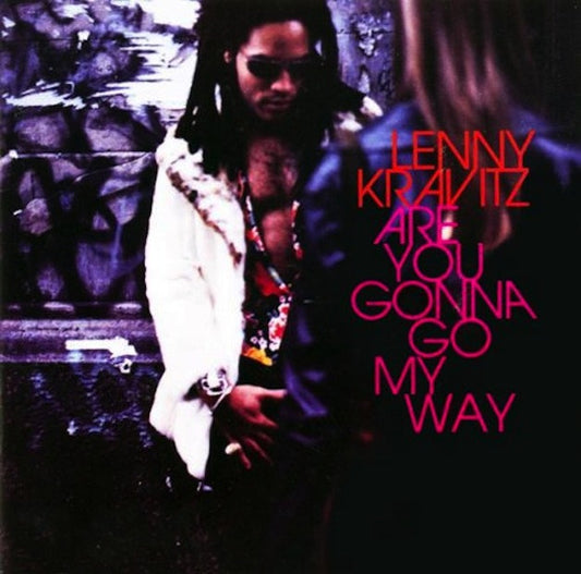 Kravitz, Lenny - Are You Gonna Go My Way
