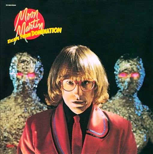 Moon Martin  - Escape From Domination