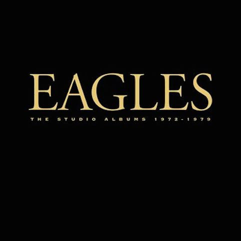 Eagles - The Studio Albums 1972 - 1979