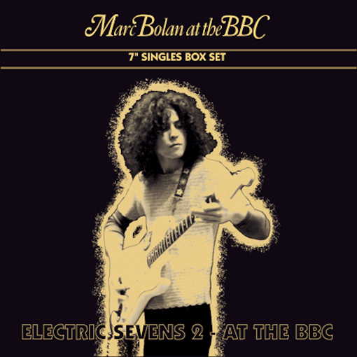 Bolan, Marc - At The BBC Electric Sevens 2