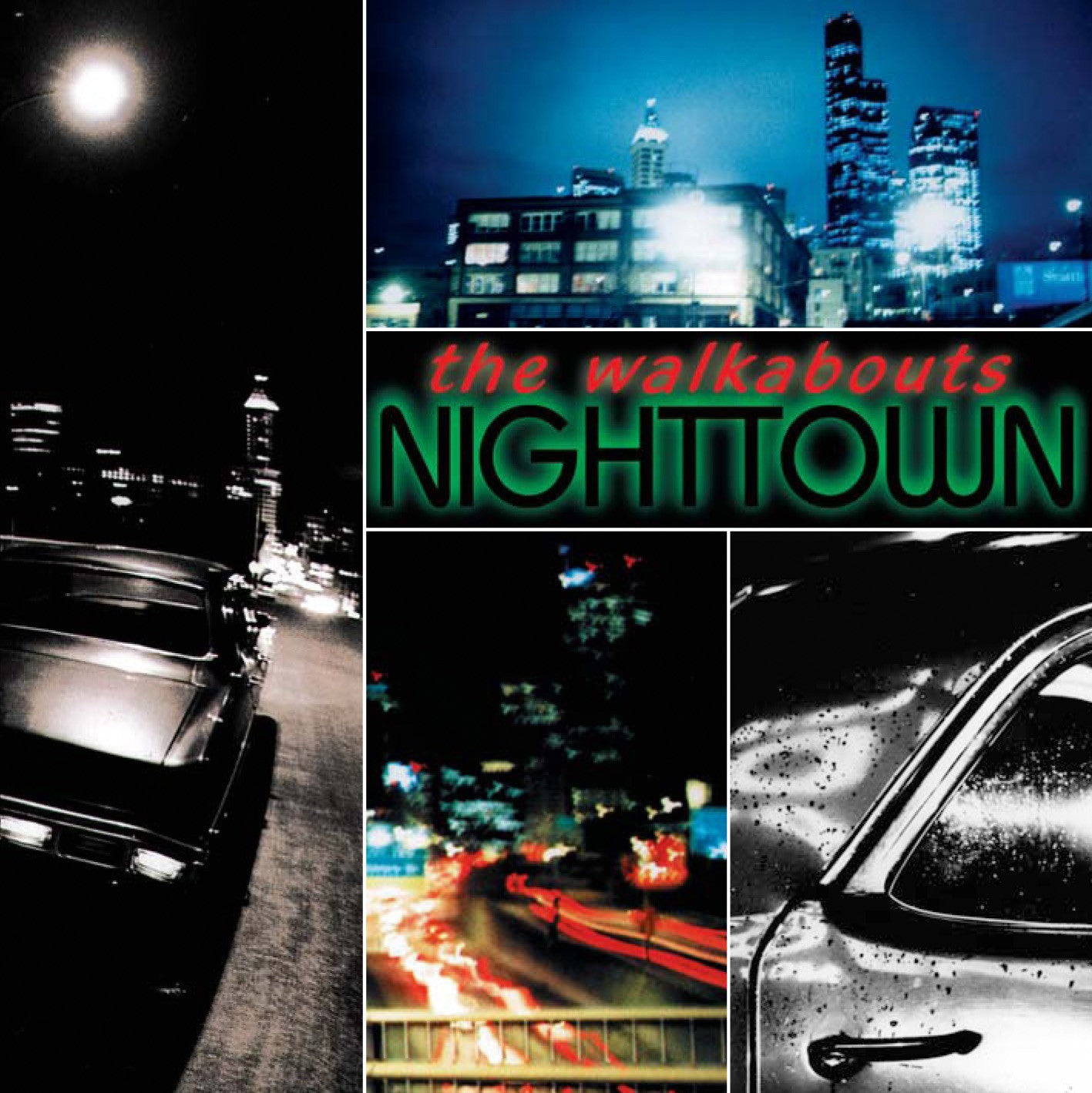 Walkabouts - Nighttown