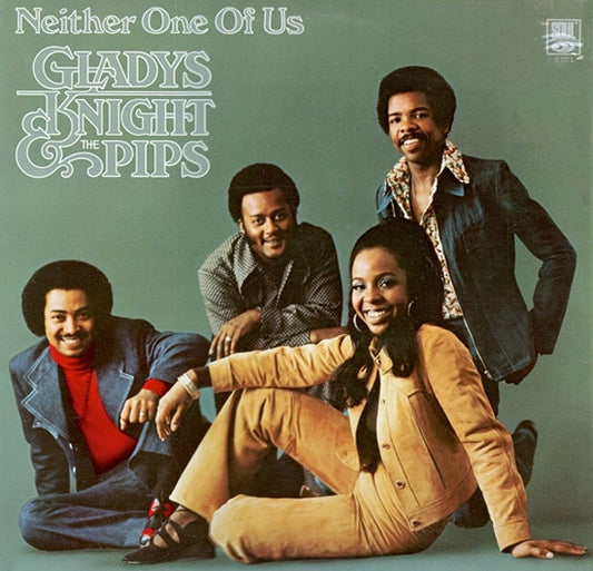 Knight, Gladys & The Pips - Neither On Of Us