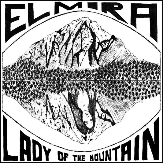 Elmira ‎– Lady Of The Mountain