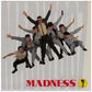 Madness - 7.


