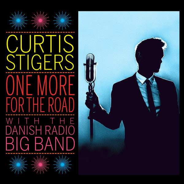 Stigers, Curtis /The Danish Radio Big Band ‎– One More For The Road