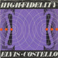 Costello, Elvis & The Attractions - High Fidelity