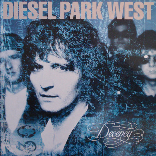 Diesel Park West ‎– Decency