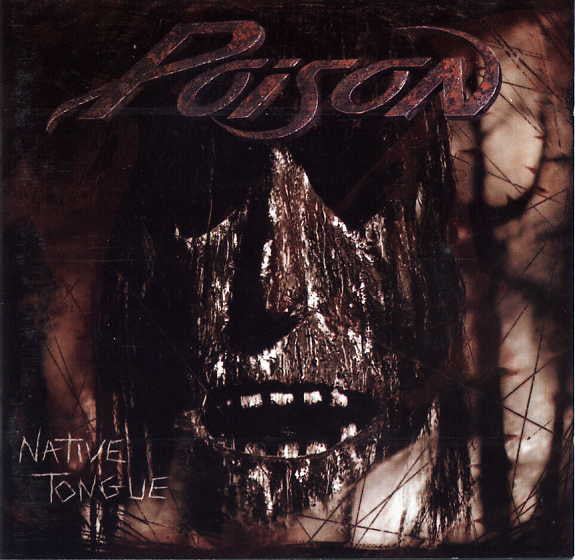 Poison ‎– Native Tongue