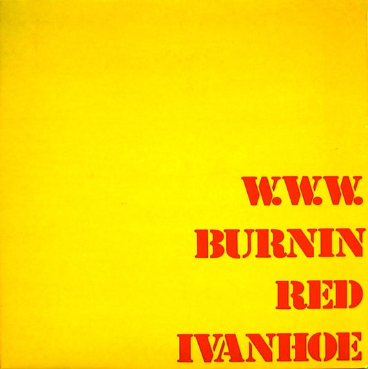 Burnin Red Ivanhoe - W.W.W.