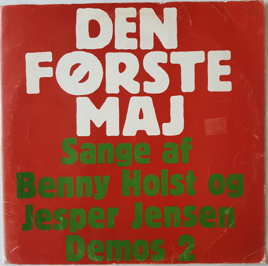 Benny Holst Og Jesper Jensen - Den Første Maj