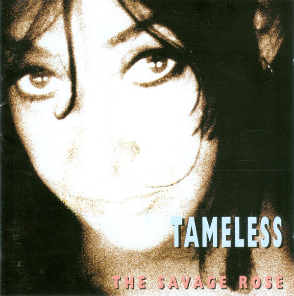 Savage Rose ‎– Tameless