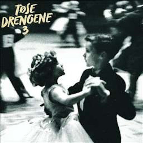 Tøsedrengene ‎– 3